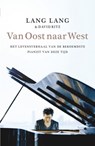 Van oost naar west - Lang Lang ; David Ritz - 9789460920295