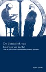 De dynamiek van bestuur en recht - Stavros Zouridis - 9789460941085