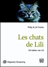 Les chats de Lili - grote letter uitgave - Philip Freriks - 9789461011442