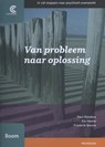 Van probleem naar oplossing - Paul Rijnders ; Els Heene ; Frederik Boone - 9789461052193