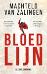 Bloedlijn - Machteld van Zalingen - 9789461096852