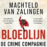 Bloedlijn - Machteld van Zalingen - 9789461097149