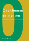 Over bomen en mensen - Valerie Trouet - 9789461174666