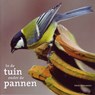 In de tuin onder de pannen - Henk Meeuwsen - 9789461495594