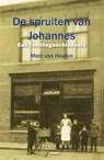 De spruiten van Johannes - Marc van Houten - 9789461533494