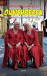 Ouwehoeren - Louise Fokkens ; Martine Fokkens - 9789461535528