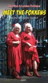 Meet the Fokkens - Louise Fokkens ; Martine Fokkens - 9789461537010