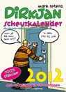 Dirkjan Scheurkalender 2012 - Mark Retera - 9789461640253