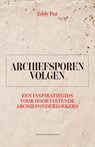 Archiefsporen volgen - Eddy Put - 9789461666543