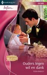 Ouders tegen wil en dank - Tessa Radley - 9789461703965