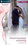 Onweerstaanbaar verleidelijk - Helen Bianchin - 9789461704269