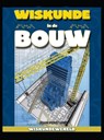 Wiskunde in de bouw - John Perritano - 9789461750068