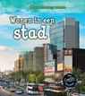 Wonen in een stad - Ellen Labrecque - 9789461754097