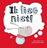 Ik lieg niet! - Christianne Jones - 9789462020993