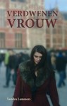 Verdwenen vrouw - Xandra Lammers - 9789462035287