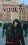 Verdwenen vrouw - Xandra Lammers - 9789462035355