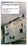 Entropic Empire - Lieven de Cauter - 9789462080287