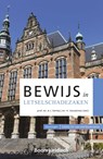 Bewijs in letselschadezaken - A.J. Verheij ; H. Vorsselman - 9789462127159
