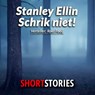 Schrik niet! - H.  Russell Wakefield ; Stanley Ellin - 9789462178106