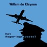 Het regeringstoestel - Willem de Kleynen - 9789462178823