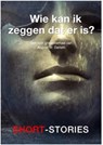 Wie kan ik zeggen dat er is? - August W. Derleth - 9789462179257