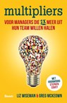 Multipliers - Liz Wiseman ; Greg McKeown - 9789462201385