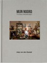 Mijn Noord - Jaap van den Beukel - 9789462265042