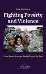 Fighting Poverty and Violence - Joris Voorhoeve - 9789462362024