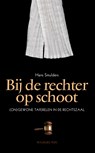Bij de rechter op schoot - Hans Smulders - 9789462492004