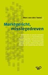 Marktgericht, missiegedreven - Marc van den Tweel - 9789462498167