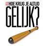 Hoe krijg je altijd gelijk? - Leo Pot - 9789462551695