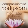 Compassievolle bodyscan - Suzan van der Goes - 9789462552630