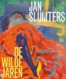 Jan Sluijters - Helewise Berger ; Karlijn de Jong - 9789462582910