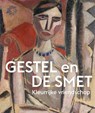 Gestel en De Smet - Kleurrijke vriendschap - Kees van der Geer - 9789462626768