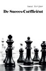 De succes-coëfficiënt - Ewout Strijker - 9789462661066