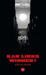 Kan links winnen? - Anton Jäger - 9789462674134