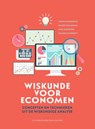 Wiskunde voor economen: concepten en technieken uit de wiskundige analyse - Johan Quaegebeur ; Walter Van Assche ; Naci Tanrıöven ; Paulien Vandereyt - 9789462702080