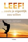 Leef! - Gijs Jansen - 9789462722408