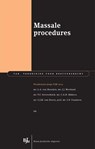 Massale procedures - L.A. van Heusden ; J.J. Westland ; T.C. Gerverdinck ; C.A.H. Bikkers ; C.J.M. van Doorn ; I.N. Tzankova - 9789462740846