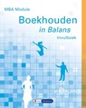 MBA module boekhouden in balans - Sarina van Vlimmeren ; Henk Fuchs ; Tom van Vlimmeren - 9789462870482