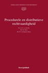 Procedurele en distributieve rechtvaardigheid - K. van den Bos ; C.E. Drion ; P.N. van Regteren Altena - 9789462901506