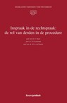 Inspraak in de rechtspraak: de rol van derden in de procedure - J.C.A. de Poorter ; E. Bauw ; J.S. Kortmann - 9789462906815