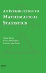 An introduction to mathematical statistics - Fetsje Bijma ; Marianne Jonker ; Aad van der Vaart - 9789462985100