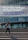 Tussen terugverlangen en vooruit bewegen - Daniël van Middelkoop ; Hafid Ballafkih ; Lisanne van den Berg - 9789463014809