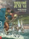 Normandië JUNI '44 1: Omaha Beach / La Pointe du Hoc - Jean-Blaise Djian ; Jérome Félix ; Isabelle Bournier ; Alain Paillou - 9789463068802