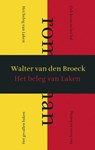 Het beleg van Laken - Walter van den Broeck - 9789463101585