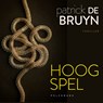 Hoog spel - Patrick De Bruyn - 9789463109826