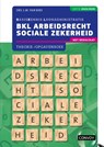 BKL Arbeidsrecht sociale zekerheid 2025/2026 Theorie-/opgavenboek - L.M. van Rees - 9789463174800