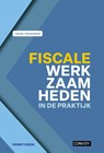 Fiscale werkzaamheden in de praktijk -  - 9789463175968