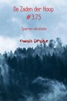 De Zaden der Hoop #3.75 - Owan Drake - 9789463182447